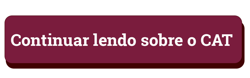 Continuar lendo sobre o CAT