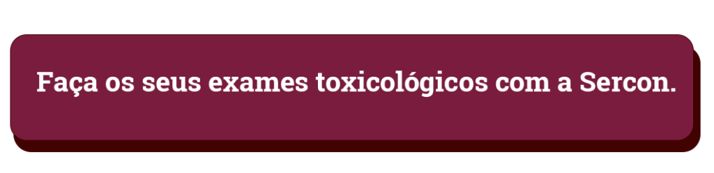 Faça seu exame toxicológico com a Sercon. 